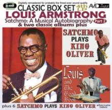 Satchmo: A Musical Autobiography Part 2 & Two Classic Albums Plus