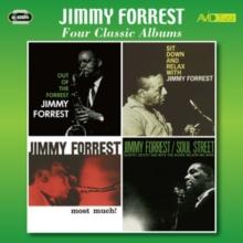 Four Classic Albums: Out Of The Forest/Sit Down And Relax/Most Much!/Soul Street