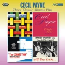 Three Classic Albums Plus: Patterns of Jazz/Performing Charlie Parker Music/Connection/...