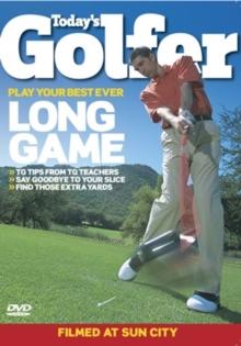 Today's Golfer: The Long Game