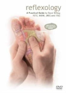 Reflexology - A Practical Guide