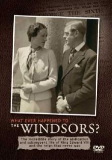 Whatever Happened to the Windsors?