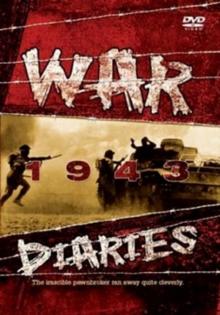 The War Diaries: 1943