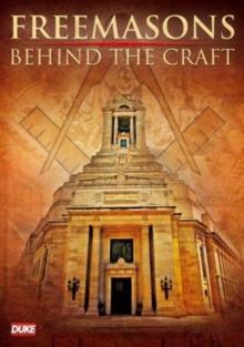 Freemasons: Behind the Craft