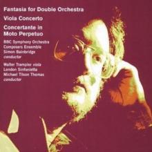 Fantasia for Double Orchestra, Viola Concerto (Thomas)