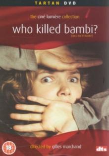 Who Killed Bambi?