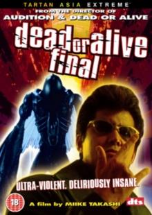 Dead Or Alive: Final