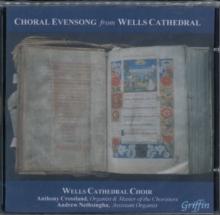 Choral Evensong from Wells Cathedral