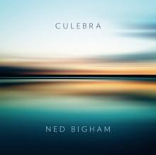 Ned Bigham: Culebra