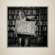 The Songs of Louis De Bernieres