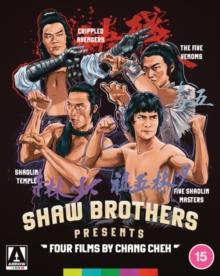 Shaw Brothers Presents: Four Films By Chang Cheh