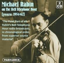 Michael Rabin On the Bell Telephone Hour (Years 1954-62)