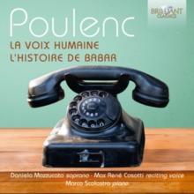 Poulenc: La Voix Humaine/L'histoire De Babar