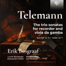 Telemann: The Trio Sonatas for Recorder and Viola Da Gamba/...