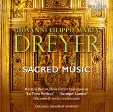 Giovanni Filippo Maria Dreyer: Sacred Music