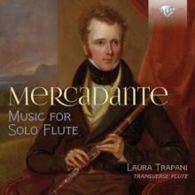 Mercadante: Music for Solo Flute