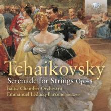 Tchaikovsky: Serenade For Strings, Op. 48