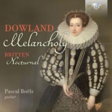 Dowland: Melancholy/Britten: Nocturnal