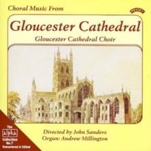 Choral Music from Gloucester Cathedral