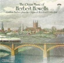 The Organ Music Of Herbert Howells