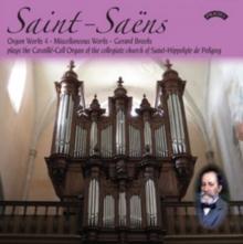 Saint-Saens: Organ Works