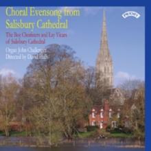 Choral Evensong from Salisbury Cathedral