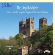 J.S. Bach: The Orgelbchlein