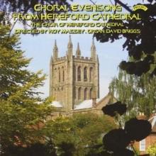 Choral Evensong from Hereford Cathedral