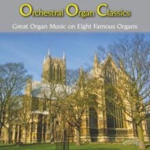 Orchestral Organ Classics