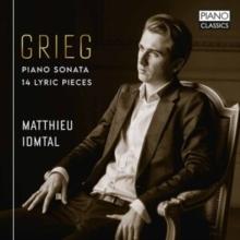 Grieg: Piano Sonata/14 Lyric Pieces