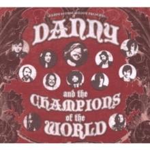 Danny and the Champions of the World