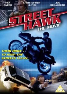 Street Hawk: The Movie