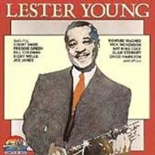 Lester Young and Friends