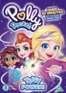 Polly Pocket: Tiny Power!