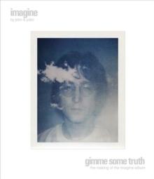 John Lennon and Yoko Ono: Imagine/Gimme Some Truth