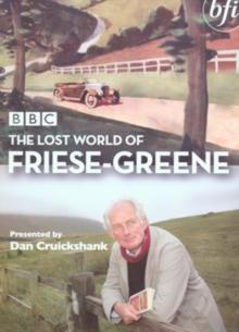 The Lost World of Friese-Greene