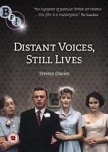 Distant Voices, Still Lives