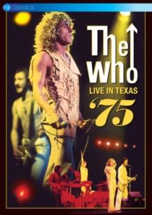 The Who: Live in Texas '75