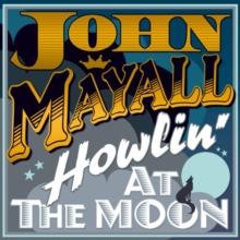 Howlin' at the Moon