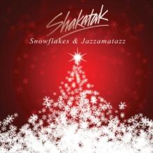 Snowflakes And Jazzamatazz: The Christmas Collection