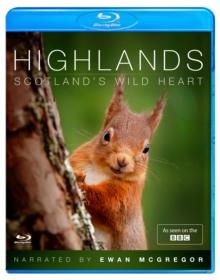 Highlands - Scotland's Wild Heart