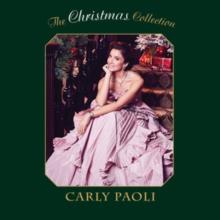 Carly Paoli: The Christmas Collection