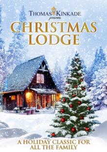 Thomas Kinkade Presents Christmas Lodge