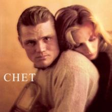 Chet: The Lyrical Trumpet of Chet Baker