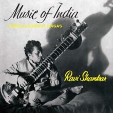 Music Of India: Three Classical Ragas