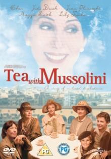 Tea With Mussolini