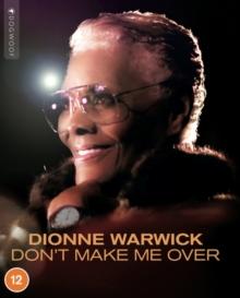 Dionne Warwick: Don't Make Me Over