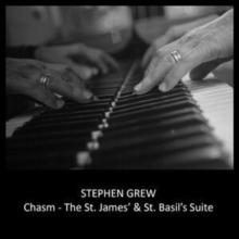 Chasm: The St. James' & St. Basil's Suite