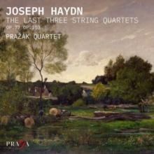 Joseph Haydn: The Last Three String Quartets, Op. 77, Op. 103