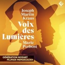 Joseph Martin Kraus: Voix Des Lumires